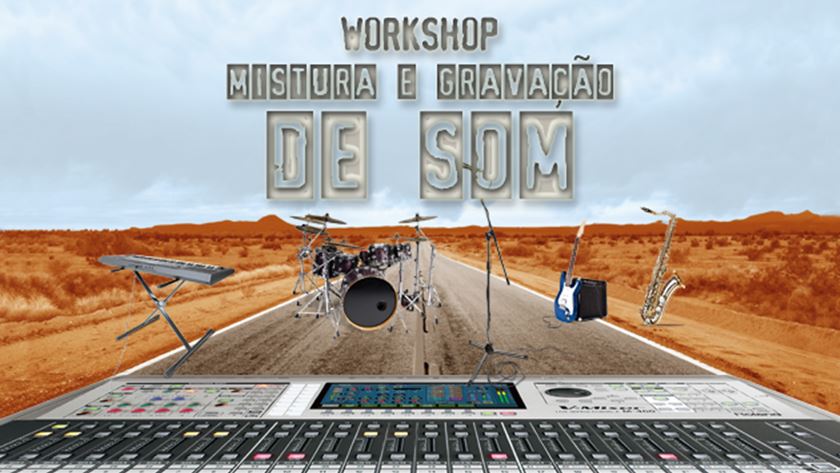 Workshop Mistura e Gravação